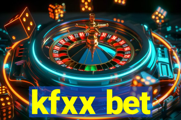 kfxx bet